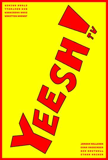 Yeesh TV Poster