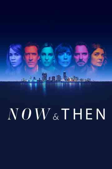Now and Then