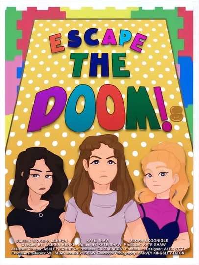 Escape the Doom! Poster