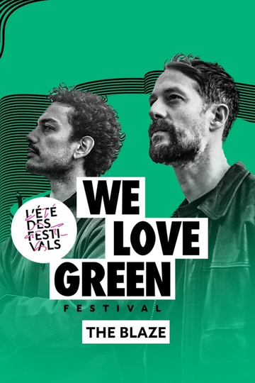 The Blaze en concert à We Love Green 2023 Poster