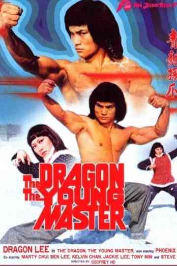 The Dragon, the Young Master Poster
