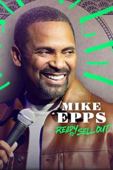 Mike Epps: Ready to Sell Out Poster