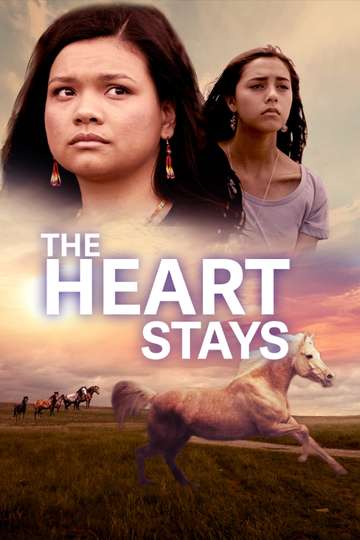 The Heart Stays Poster