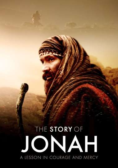 The Story of Jonah-A Lesson in Courage and Mercy