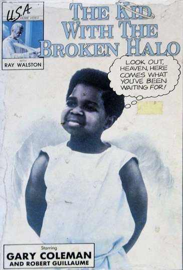 The Kid with the Broken Halo Poster