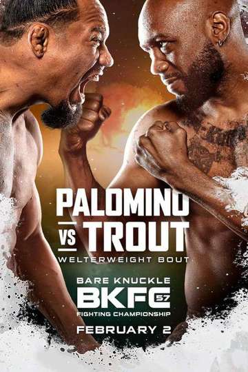 BKFC 57: Palomino vs. Trout Poster