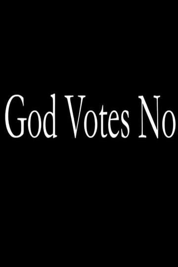 God Votes No Poster