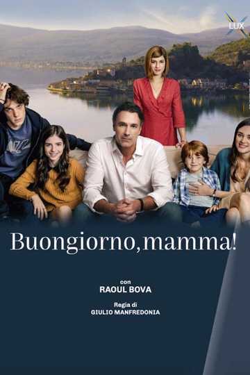 Buongiorno, mamma!