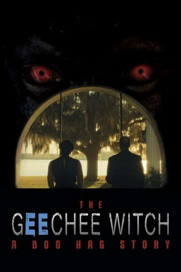 The Geechee Witch: A Boo Hag Story