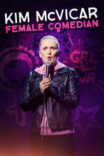 Kim McVicar: Female Comedian Poster