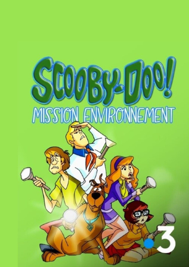 Scooby-Doo! Ecological Mission Poster