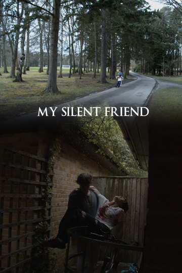 My Silent Friend Poster