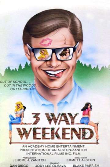 ThreeWay Weekend Poster