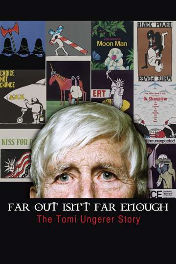 Far Out Isnt Far Enough The Tomi Ungerer Story