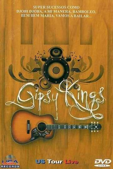 Gipsy Kings  US Tour Live