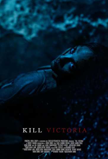 Kill Victoria Poster