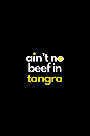 Ain't no Beef in Tangra