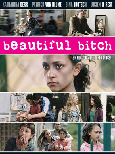 Beautiful Bitch Poster