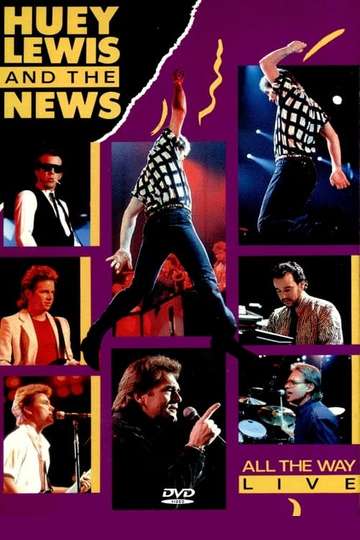 Huey Lewis and the News - All the Way Live Poster