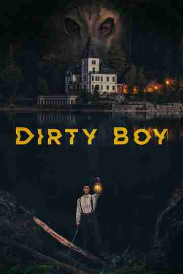 Dirty Boy Poster