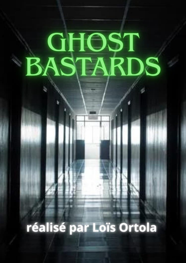 Ghost Bastard Poster