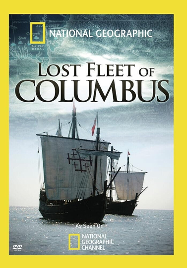 National Geographic Lost Fleet Of Columbus