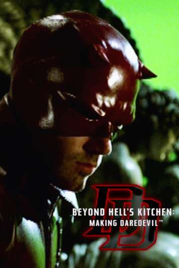 Beyond Hell's Kitchen - Making Daredevil Poster