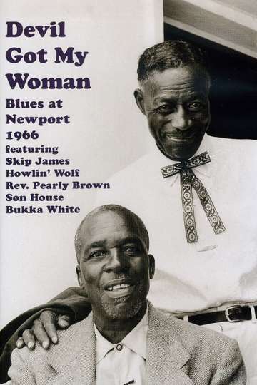 Devil Got My Woman Blues at Newport 1966