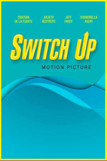 Switch Up Poster