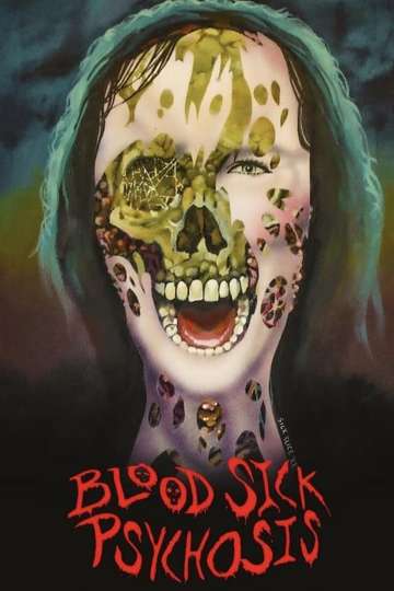 Blood Sick Psychosis Poster