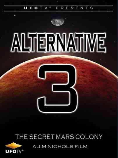 Alternative 3 - The Secret Mars Colony