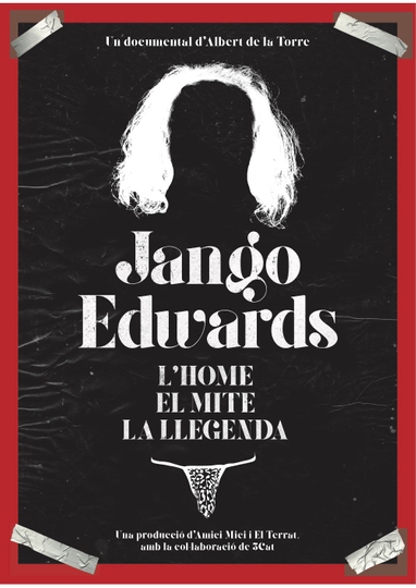 Jango Edwards. L'home, el mite, la llegenda Poster