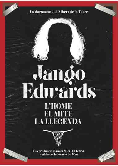 Jango Edwards. L'home, el mite, la llegenda