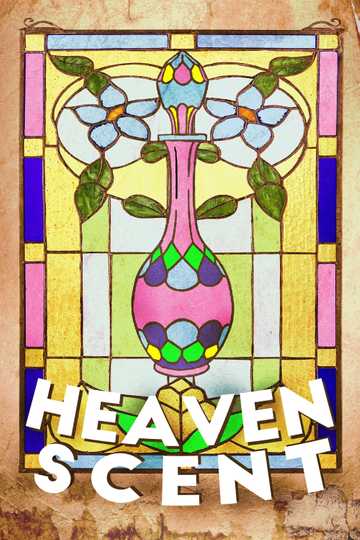 Heaven Scent Poster