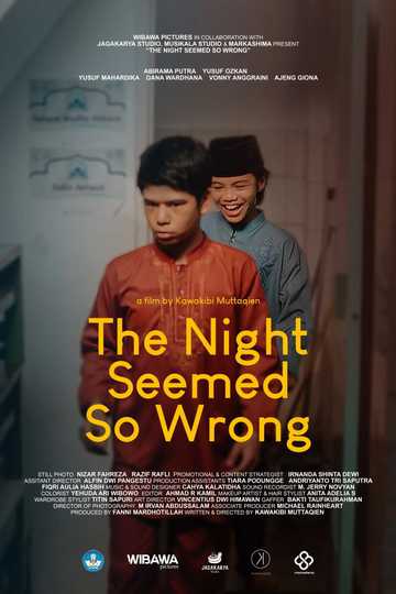 The night seemed so wrong Poster