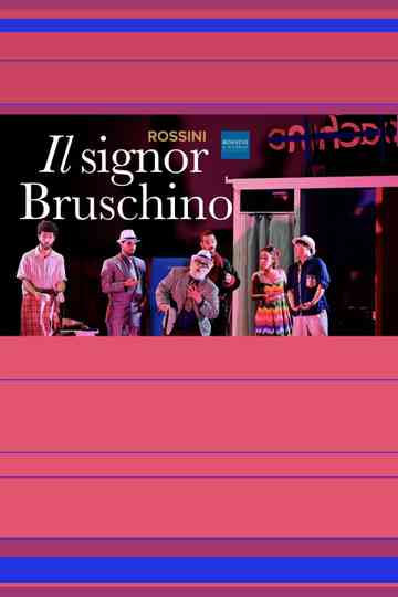 Il Signor Bruschino - Rossini in Wildbad