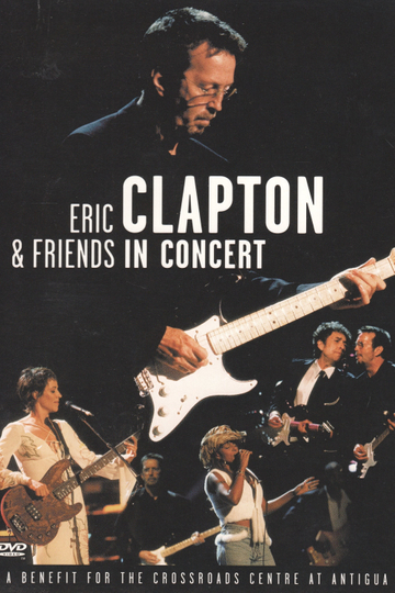 Eric Clapton  Friends in Concert