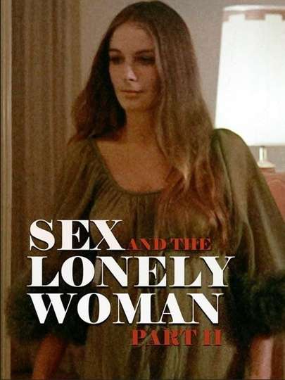 Sex and the Lonely Woman Part II Poster