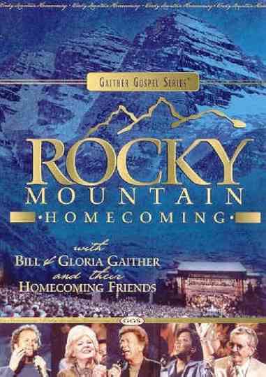 Gaither Gospel Series Rocky Mountain Homecoming Poster