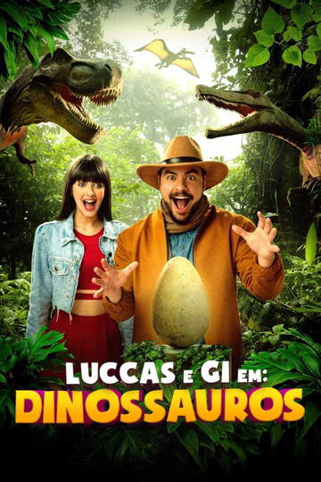 Luccas e Gi em: Dinossauros Poster