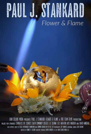 Paul J. Stankard: Flower & Flame Poster