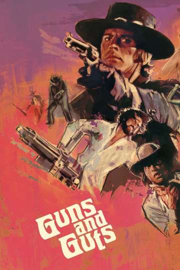 Guns and Guts Poster