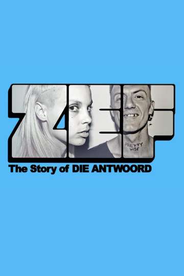 ZEF - The Story of Die Antwoord Poster