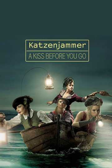 Katzenjammer: A Kiss Before You Go - Live in Hamburg Poster