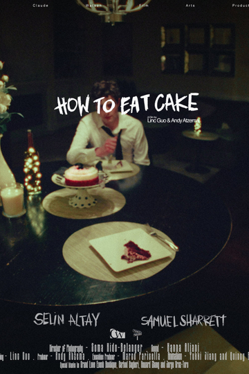 HOW TO EAT CAKE Poster