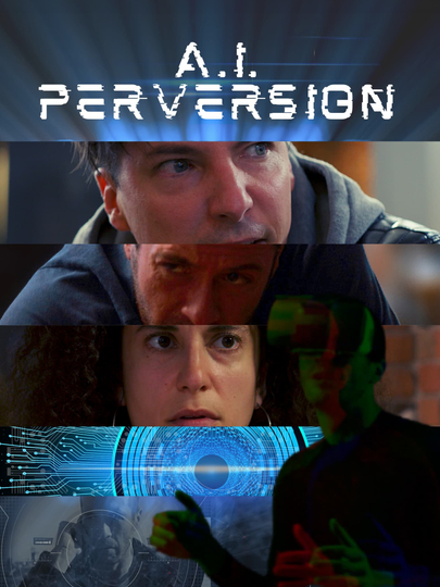 A.I. Perversion Poster