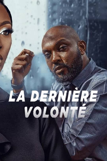 La dernière volonté Poster