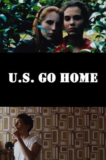 U.S. Go Home Poster