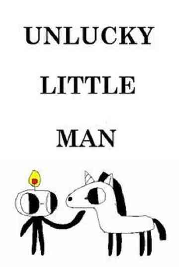 Unlucky Little Man Poster