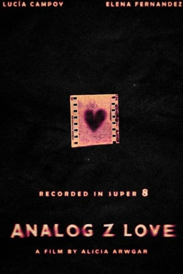 Analog Z Love Poster